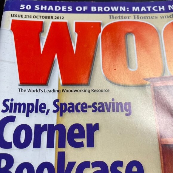 Wood Magazine Vol 29 Issue 214 No 5 Oct 2012 Match Stain to Old u - Picture 2 of 9